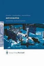 Astronautics : summary and prospects
