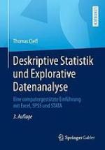 Deskriptive statistik und explorative datenanalyse : eine computergestutzte einfuhrung mit excel, ... spss und stata.