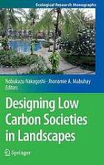Designing low carbon societies in landscapes