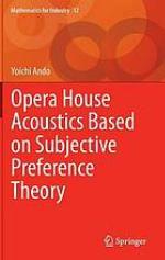Opera house acoustics based on subjective preference theory