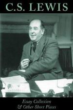 C.S. Lewis Essay Collection &amp; Other Short Pieces