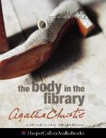 The Body in the Library Complete &amp; Unabridged