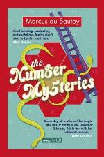 The Number Mysteries: An Odyssey Through Everyday Life