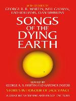 Songs of the Dying Earth