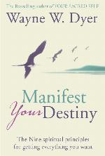 MANIFEST YOUR DESTINY NEW HB