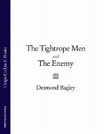 The Tightrope Men / the Enemy