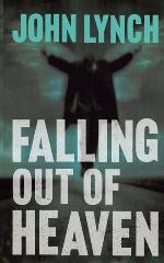 Falling out of Heaven