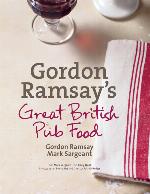 Gordon Ramsay's Great British Pub Food