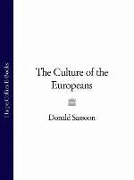 The Culture of the Europeans (Text Only Edition)