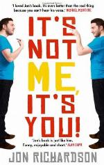 It's Not Me, It's You