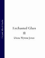 Enchanted Glass