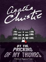 By the Pricking of My Thumbs