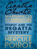 Poirot and the Regatta Mystery