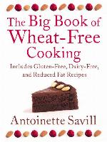 The Big Book of Wheat-Free Cooking