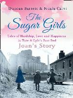 The Sugar Girls--Joan's Story