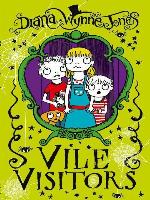 Vile Visitors
