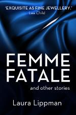 Femme Fatale and other stories