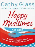 Happy Mealtimes for Kids