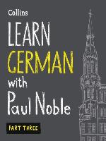 Learn German with Paul Noble, Part 3