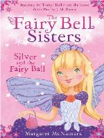 Silver and the Fairy Ball