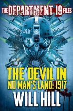 The Devil in No Man's Land: 1917