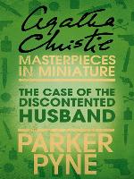 The Case of the Discontented Husband