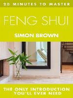 20 Minutes to Master ... Feng Shui