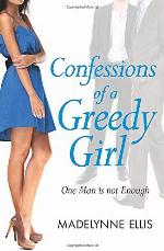 Confessions of a Greedy Girl (A Secret Diary Series)