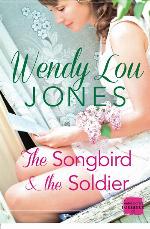 The Songbird and the Soldier (Harperimpulse Contemporary Romance)