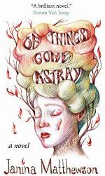 Of Things Gone Astray