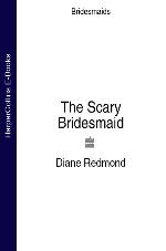 The scary bridesmaid