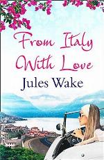 From Italy With Love: A gorgeous escapist summer read for women!