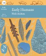 Early Humans (Collins New Naturalist Library, Book 134)