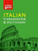 Collins Italian Phrasebook and Dictionary Gem Edition