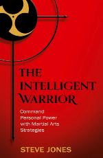 The Intelligent Warrior