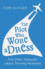 The Pilot Who Wore a Dress
