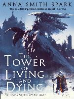 The Tower of Living and Dying