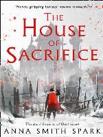 The House of Sacrifice