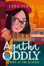 Murder at the Museum (Agatha Oddly)