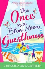 The Once in a Blue Moon Guesthouse: The perfect feelgood romance