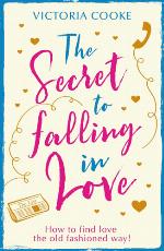 The Secret to Falling in Love