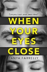 When Your Eyes Close