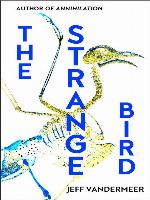The Strange Bird