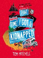 That Time I Got Kidnapped