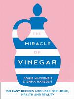 The Miracle of Vinegar