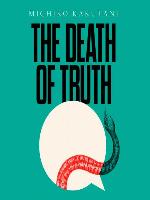 The Death of Truth