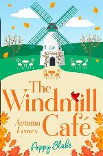 The Windmill Caf&eacute;: Autumn Leaves (The Windmill Caf&eacute;, Book 2) (The Windmill Cafe)