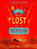 When We Got Lost in Dreamland