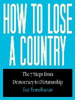 How to Lose a Country