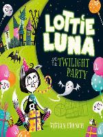 Lottie Luna and the Twilight Party